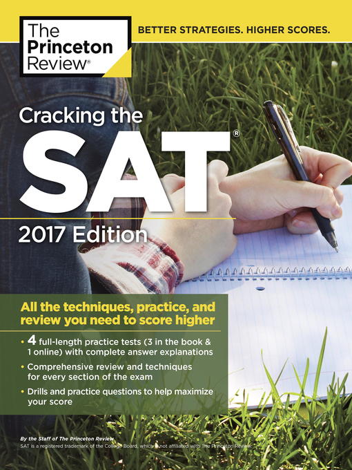 Title details for Cracking the SAT with 4 Practice Tests, 2017 Edition by Princeton Review - Available